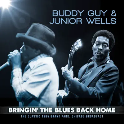 Bringin' the Blues Back Home (Live 1985) - Buddy Guy