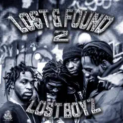 Lost & Found 2 - Lost Boyz