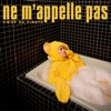 Ne m'appelle pas - Single, 2019