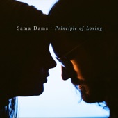 Sama Dams - Principle of Loving