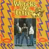Wrecks-N-Effect album lyrics, reviews, download