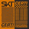 Certi (Move Your Body) [feat. Youngman] - Single