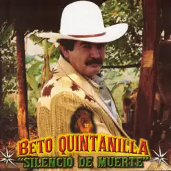 Silencio de Muerte - Beto Quintanilla