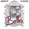 Bello (feat. Sensato) song lyrics