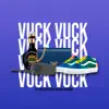 Stream & download Vuck Vuck - Single