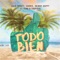 Todo Bien (feat. Yera & Trapical) - Lalo Ebratt, Juanes & Skinny Happy lyrics