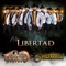 Mi Libertad (feat. Los Rieleros del Norte) artwork