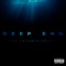 Deep End - J Higgz lyrics