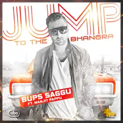 Jump To the Bhangra (feat. Manjit Pappu) Song Lyrics