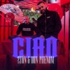 Ciao (feat. Don Phenom) - Single