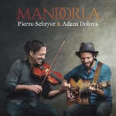 Pierre Schryer & Adam Dobres - Berber Tune / Blue Fiddle / Trip to Dingle