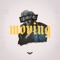 Moving - Negash Ali lyrics