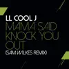 Mama Said Knock You Out (Sam Wilkes Remix) - Single album lyrics, reviews, download
