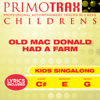 Old MacDonald Had a Farm (High Key - G) [Performance Backing Track] - Kids Primotrax