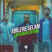 Abilere Selam Çatışmaya Devam artwork