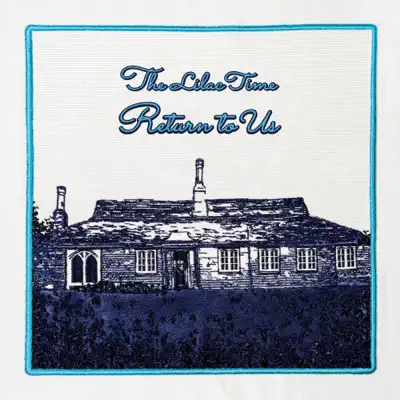 Return to Us - Single - The Lilac Time