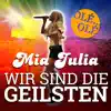 Stream & download Wir sind die Geilsten - Single