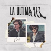 La Última Vez artwork