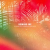 Remind Me (feat. Daramola & Karen Inder) - Single