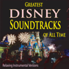 Greatest Disney Soundtracks of All Time (Relaxing Instrumental Versions) - John Story