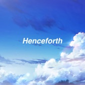 Henceforth (feat. IA) artwork