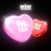 Mine (Umru Remix) - Single album lyrics, reviews, download