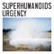 Hey Big Bang - Superhumanoids lyrics