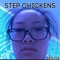 Step Chickens - Benjix lyrics