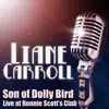 Son of Dolly Bird - Live at Ronnie Scott's Club, January 2001 album lyrics, reviews, download