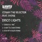 Disco Lights (Andy Buchan Remix) [feat. Sherie] - Conan The Selector lyrics