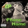 EP Phone Home - Single