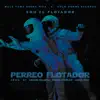 Perreo Flotador - Single album lyrics, reviews, download