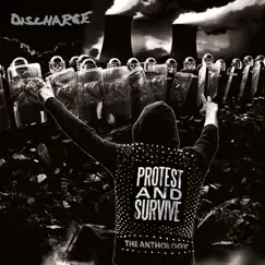 Protest and Survive: The Anthology (2020: Remaster) by Discharge album reviews, ratings, credits