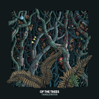 Of The Trees - Tanglewood - EP artwork