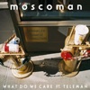 What Do We Care (feat. Tom Sanders (Teleman)) - Single