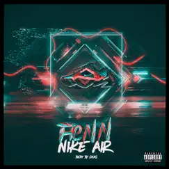 Nike Air - Single by Flenn album reviews, ratings, credits