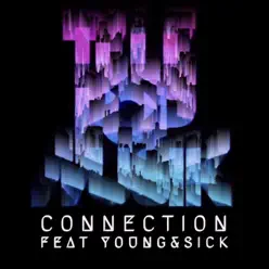 Connection (feat. Young & Sick) - Single - Télépopmusik Connection (feat. Young & Sick) - Single - Télépopmusik