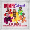 Rompe Cabezas (feat. Lary Over & Rauw Alejandro) - Single
