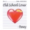 Old School Lover - Penny lyrics
