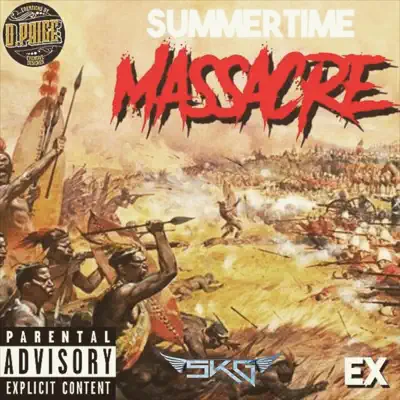 Summer Time Massacre - Single - Ex