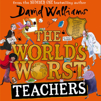 David Walliams - The World's Worst Teachers (Unabridged) artwork