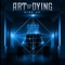 Eat You Alive - Art of Dying lyrics