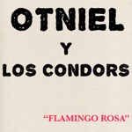 Otniel y Los Condors - Unfinished Business