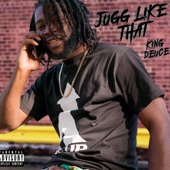 King Deuce - Jugg Like That