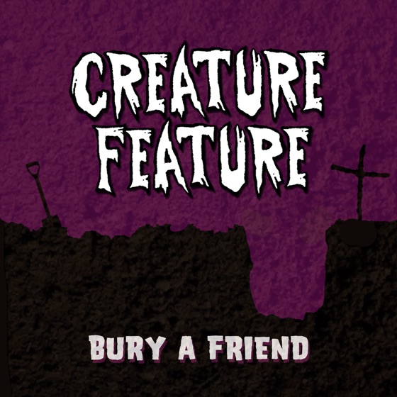 Cover artwork for Bury a Friend
