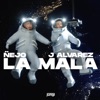 La Mala - Single