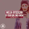 Stream & download If Your Girl Only Knew (Remixes) - EP