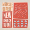 Moins Le Quartet - Dashing