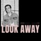 Look Away artwork