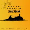 Beat das Trevas de Copacabana - Single album lyrics, reviews, download